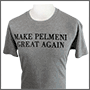 Вышивка на футболке Make pelmeni great again